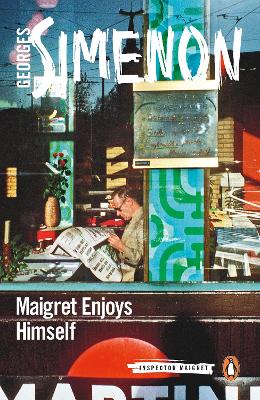 Maigret Enjoys Himself book