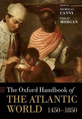 The Oxford Handbook of the Atlantic World: 1450-1850 book