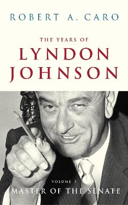 The Years of Lyndon Johnson book