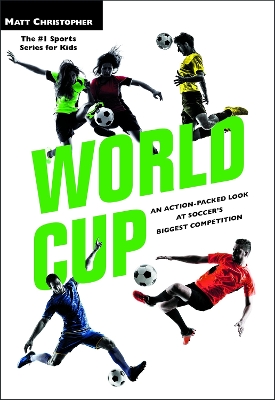World Cup (Revised) by Matt Christopher