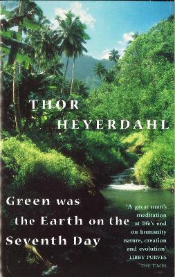 Green Was The Earth On The Seventh Day book