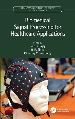 Biomedical Signal Processing for Healthcare Applications by Varun Bajaj