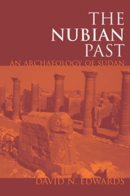 The Nubian Past by David N. Edwards