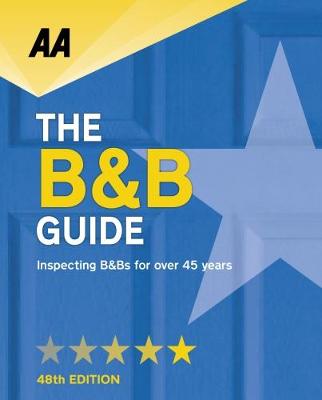 AA Bed & Breakfast Guide: (B&B Guide) book