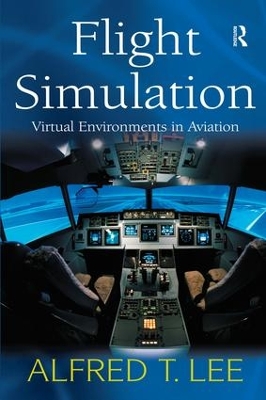 Flight Simulation by Alfred T. Lee