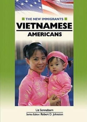 Vietnamese Americans by Liz Sonneborn
