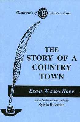 Story of a Country Town by Edgar Watson Howe