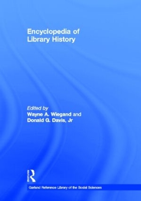 Encyclopedia of Library History book