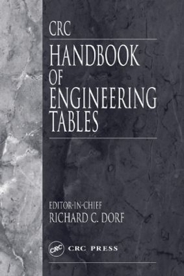 CRC Handbook of Engineering Tables by Richard C. Dorf