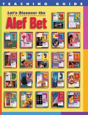 Let's Discover the Alef Bet - Teaching Guide book