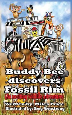 Buddy Bee Discovers Fossil Rim book