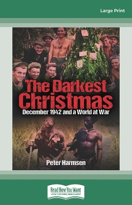The Darkest Christmas: December 1942 and a World at War book