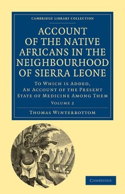 Account of the Native Africans in the Neighbourhood of Sierra Leone book