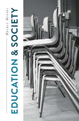 Education and Society: Places, Policies, Processes book