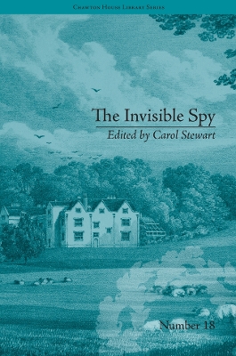 The The Invisible Spy: by Eliza Haywood by Carol Stewart