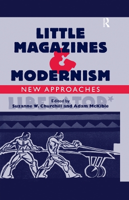 Little Magazines & Modernism: New Approaches book