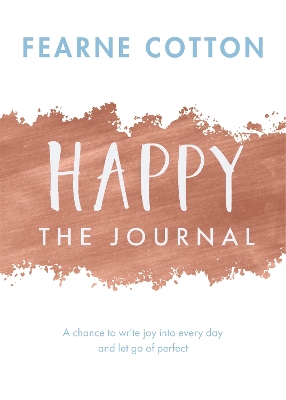 Happy: The Journal by Fearne Cotton