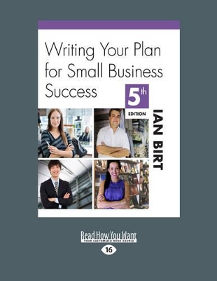Writing Your Plan for Small Business Success by Ian Birt