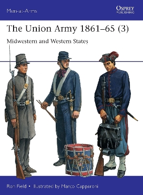 The Union Army 1861–65 (3): Midwestern and Western States book