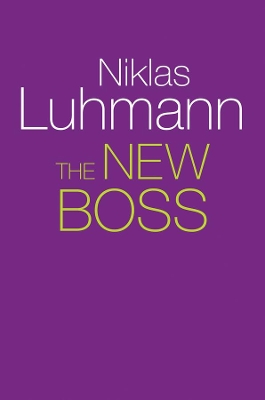 The New Boss by Niklas Luhmann