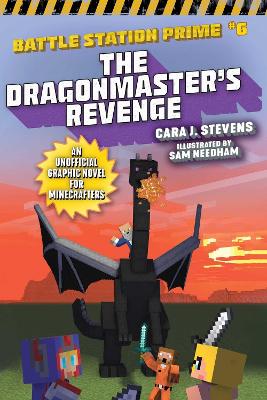 The Dragonmaster's Revenge: An Unofficial Graphic Novel for Minecrafters book