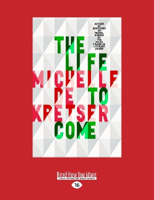 The Life to Come by Michelle de Kretser