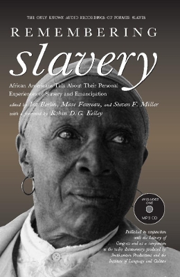 Remembering Slavery by Ira Berlin
