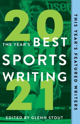 The Year's Best Sports Writing 2021 book