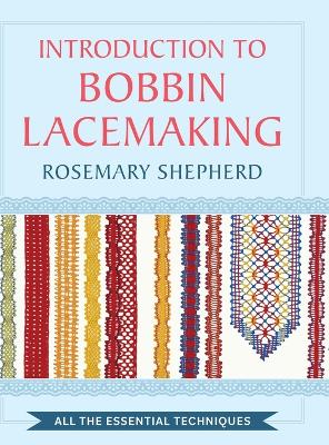 An Introduction to Bobbin Lace Making book