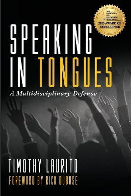 Speaking in Tongues: A Multidisciplinary Defense book