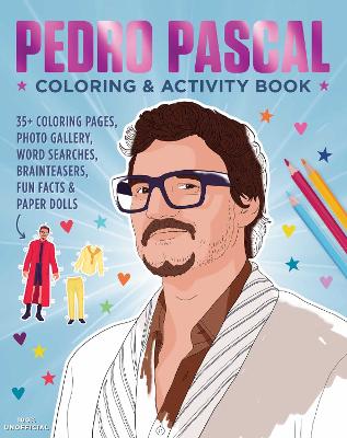 Pedro Pascal Coloring & Activity Book book