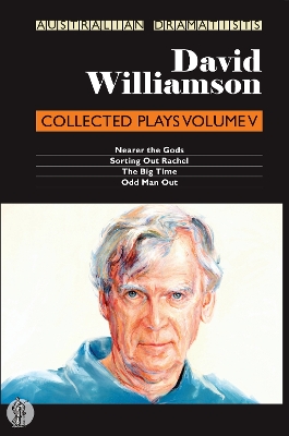 David Williamson: Collected Plays Volume V book