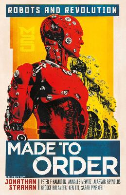 Made to Order: Robots and Revolution book