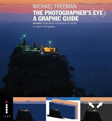 The Michael Freeman's The Photographer's Eye by Michael Freeman