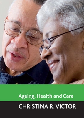 Ageing, health and care book