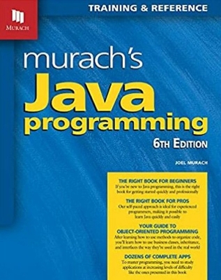 Murach's Java Programming (6th Edition) by Joel Murach