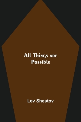 All Things are Possible book