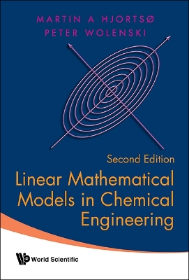 Linear Mathematical Models In Chemical Engineering book