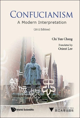 Confucianism: A Modern Interpretation (2012 Edition) book