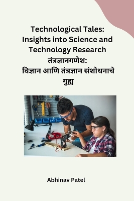 Technological Tales: Insights into Science and Technology Research book