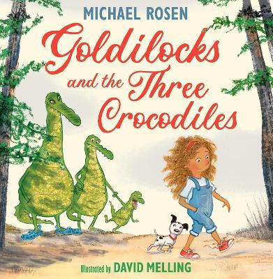 Goldilocks and the Three Crocodiles book