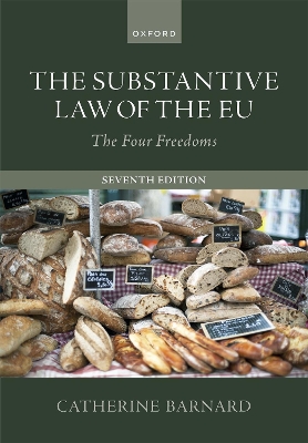 The Substantive Law of the EU: The Four Freedoms by Catherine Barnard
