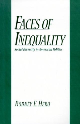 Faces of Inequality by Rodney E. Hero