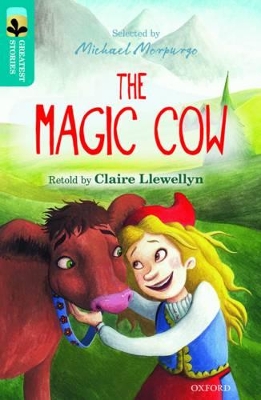 Oxford Reading Tree TreeTops Greatest Stories: Oxford Level 9: The Magic Cow book