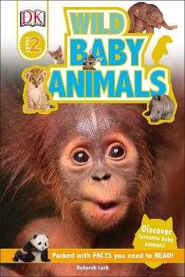 Wild Baby Animals by DK