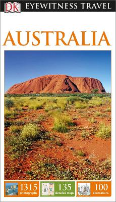 DK Eyewitness Travel Guide Australia by DK Eyewitness