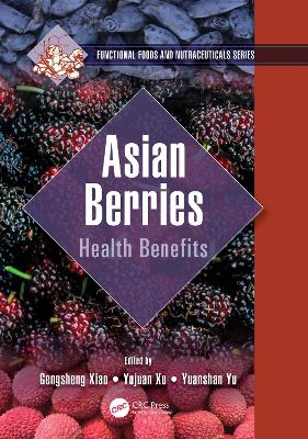 Asian Berries: Health Benefits book