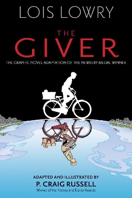 The Giver Graphic Novel by Lois Lowry