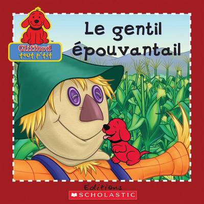 Le Gentil ?pouvantail book