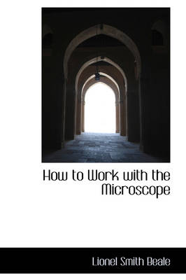 How to Work with the Microscope book